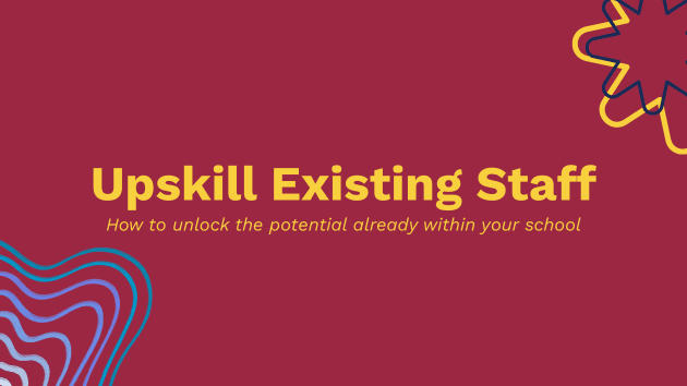 Upskilling school staff: Apprenticeships make sense